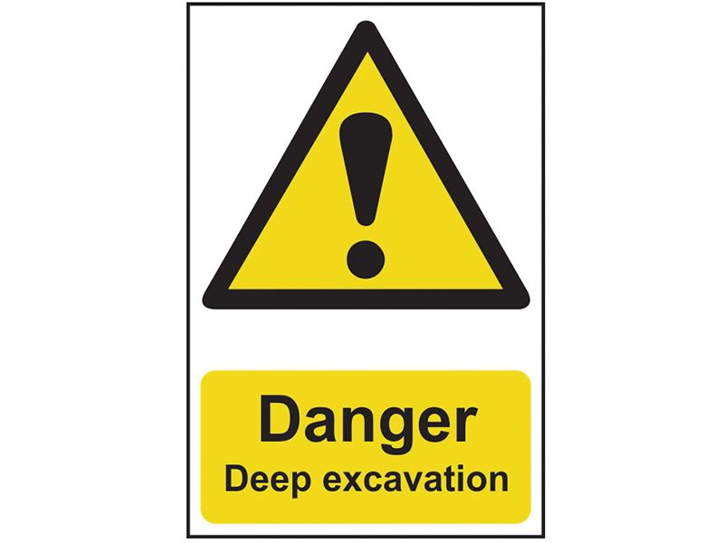 Danger Deep Excavation - PVC Sign 400 x 600mm